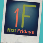 First Friday2