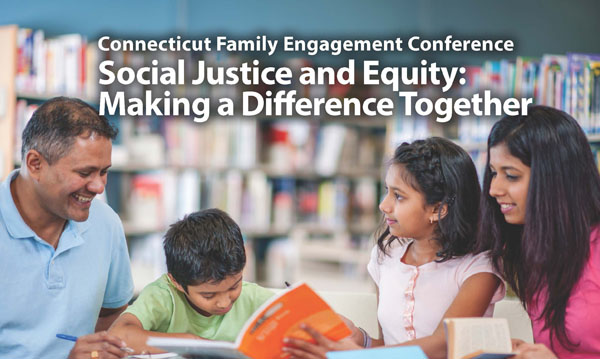 Read more about the article Connecticut Family Engagement Conference 2016