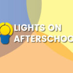 Let’s Keep the Lights On Afterschool in 2016