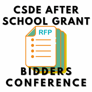 CSDE Releases State Funded After School Grant Request for Proposals